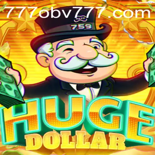 Exploring the Thrills of HugeDollar: An In-Depth Guide